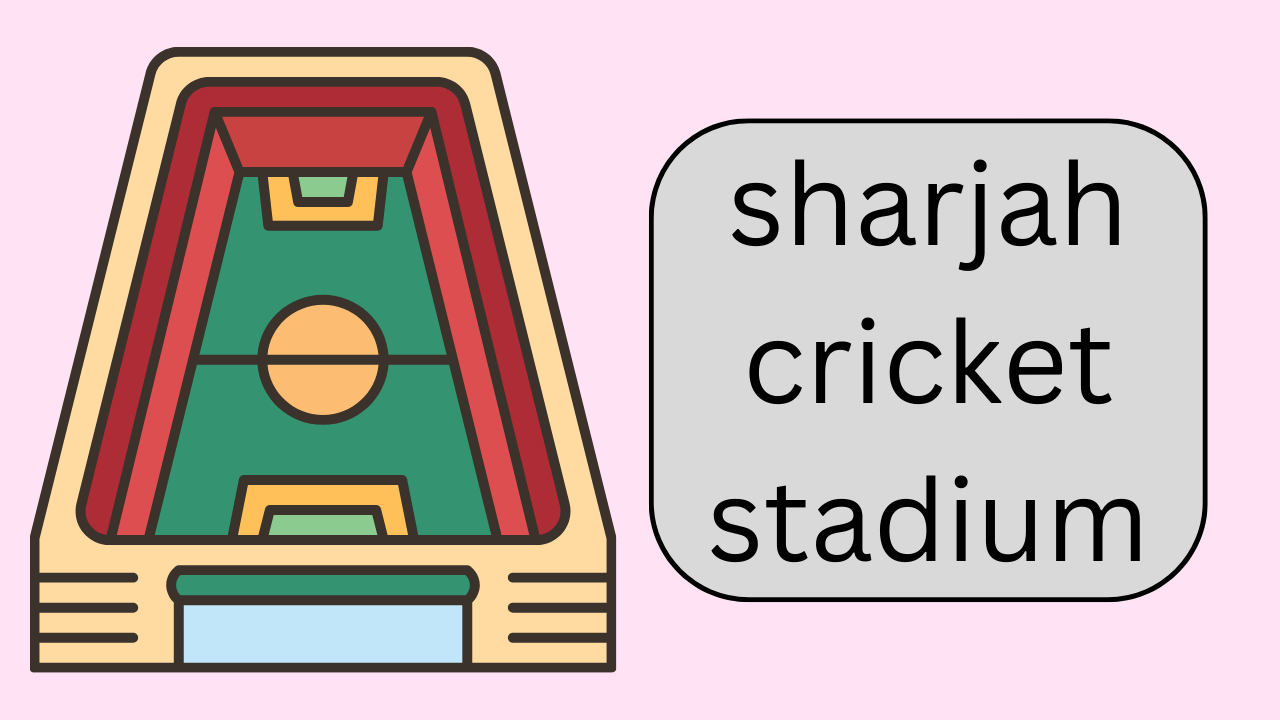 sharjah cricket stadium