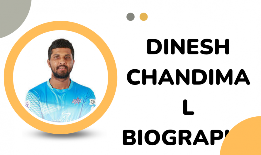 Dinesh Chandimal Height, Weight, Age, Girlfriends, and Wife