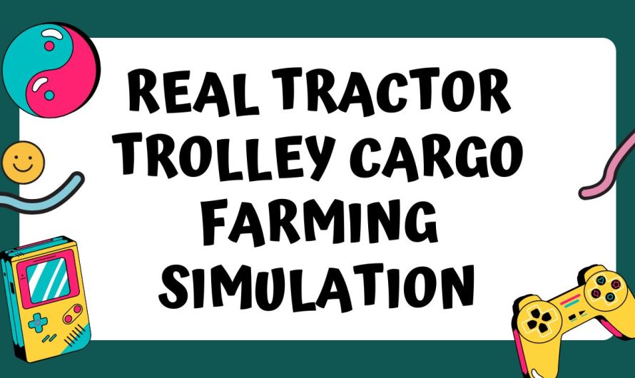 Real Tractor Trolley cargo Farming Simulation Game