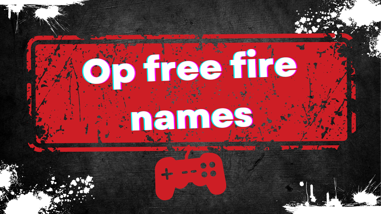 op free fire names